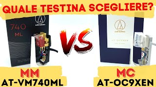 TESTINE GIRADISCHI QUALE SCEGLIERE MM O MC ● ATVM740ML vs ATOC9XEN [upl. by Jack504]