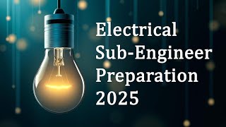 004 Sub Engineer Preparation 2025 [upl. by Nihsfa254]