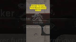 First Blood Holo Sticker Scrape csgo cs2skins csgostickers [upl. by Rennold]