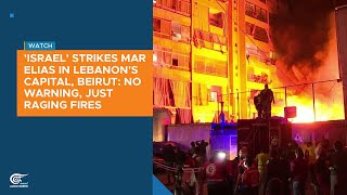 Israel strikes Mar Elias in Lebanons capital Beirut No warning just raging fires [upl. by Alejo]