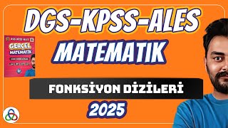 Fonksiyon Dizileri  Tek Video  DGSKPSSALES Matematik  2025 [upl. by Lluj]