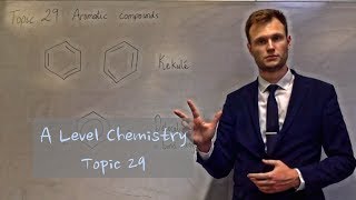 A Level Chemistry  29  Aromatic compounds [upl. by Notniw]