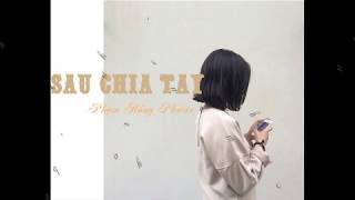 Sau chia tay Phạm Hồng Phước  MV Lyrics HD [upl. by Eve]