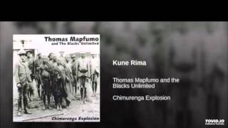 Thomas Mapfumo  Kune rima [upl. by Glaser]