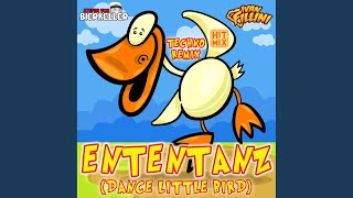 Ententanz Dance Little Bird Techno Remix [upl. by Yeldua]