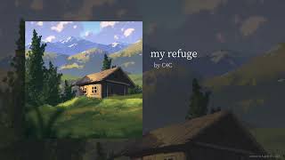 C4C  my refuge Original Audio [upl. by Nnylyma]