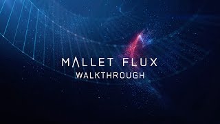 Get to know MALLET FLUX  Native Instruments [upl. by Oicirtap]