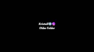 Kristall🔮❄️ Musik Older Folder [upl. by Nivrek]