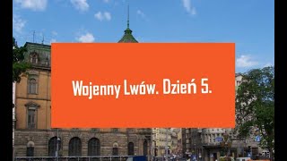 Wojenny Lwów  wyprawa rowerowa 2024 odc 5 [upl. by Airednaxela]