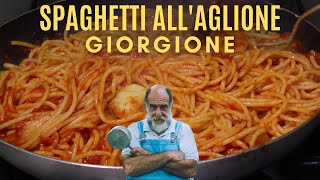 SPAGHETTI ALL AGLIONE Le ricette di Giorgione [upl. by Ansel416]