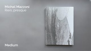 Michel Mazzoni — Rien presque [upl. by Phelips]