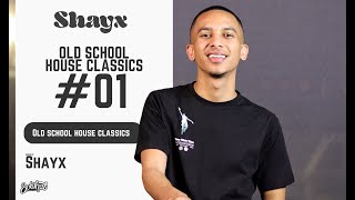 Old School House Classics 01 Mixed Live By Shayx [upl. by Anaujait158]