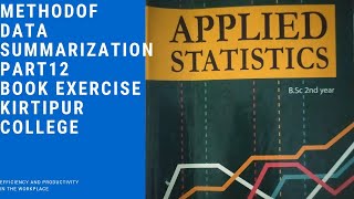 method of data summarizationpart12kirtipur collegemmamc college [upl. by Nnayrrehs]