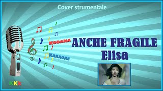 Anche fragile  Elisa  Karaoke Sax Cover di Thomas De Gobbi Kodana Karaoke [upl. by Chemarin]