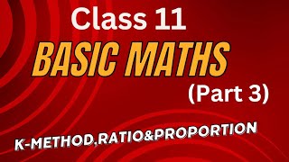 Basic mathsPart 3 Kmethodratioampproportion jee mainsampadvanced [upl. by Adnaram866]