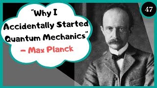 Max Planck Quantum Theory [upl. by Tifanie660]