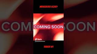 MIRACULOUS LEGACY  🐞 Official Trailer 🐾  New Series  ladybugandcatnoir miraculousladybug [upl. by Lotz]