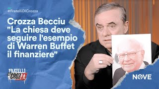 Crozza Becciu quotLa chiesa deve seguire lesempio di Warren Buffet il finanzierequot  Fratelli di Crozza [upl. by Esineg]