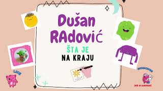 Dušan Radović quotŠta je na krajuquot [upl. by Eiramanitsirhc]