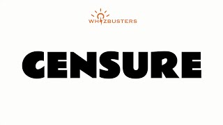 CENSURE noun Meaning with Examples in Sentences  GRE GMAT LSAT SAT [upl. by Burkhart]