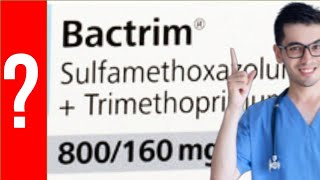 BACTRIM Para que Sirve el bactrim y Como se toma  Sulfametoxazol con Trimetoprima 💊 [upl. by Dweck711]