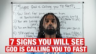 7 Signs God Is Calling You To FAST [upl. by Columbine]