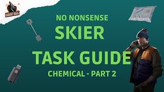 Chemical Part 2  A Quick NoNonsense Guide  Escape From Tarkov [upl. by Lydie]