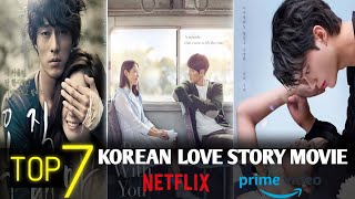 Top 7 Korean Love story Movie In Hindi dubbed [upl. by Wildon]