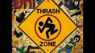 DRI  Thrash Zone Full Album [upl. by Randolf228]