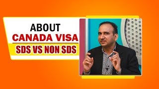 About Canada Visa  SDS Vs Non SDS [upl. by Libb]