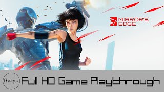 Mirrors Edge  Full Game Playthrough No Commentary [upl. by Nehtan]