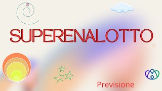 SUPERENALOTTO  Previsione [upl. by Cherri]