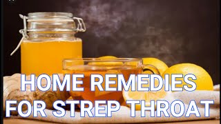 Home Remedies for Strep Throat [upl. by Ailbert]