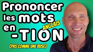 Bien prononcer les mots en TION [upl. by Alcine865]