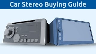 Car Stereo Buying Guide  Everything You Need to Know When Buying an Aftermarket Car Stereo [upl. by Aveline]