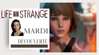 Life Is Strange  Mardi découverte  lets play FR [upl. by Atsirhcal]