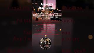 Timbaland  Apologize lyrics ft OneRepublic timbalandtypebeat apologize [upl. by Armmat497]