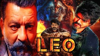 Leo Full Movie In Hindi Dubbed  Vijay Thalapathy  Trisha  Sanjay Dutt  Review amp fact [upl. by Judie876]