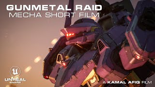 GUNMETAL RAID  Mecha Short Film  Unreal Engine [upl. by Leanna]