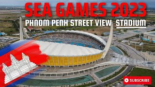 SEA GAMES 2023 Stadium Street View from Northern Phnom Penh I Morodok Techo National Stadium 2023 🇰🇭 [upl. by Zilevi]