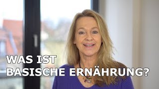 Was ist basische Ernährung [upl. by Matthus]