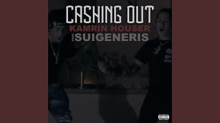 Cashing Out Ft Suigeneris [upl. by Auka]