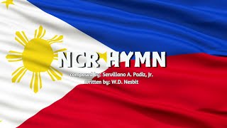 Nationalistic Song NCR Hymn [upl. by Nakhsa]