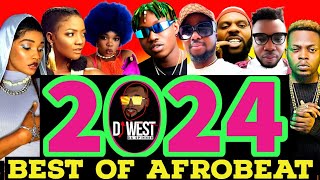 AFROBEAT MIX 2024  BEST OF LATEST NAIJA MIX ayrastarr [upl. by Jobye133]