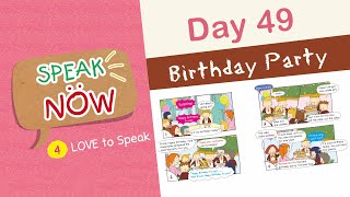 Day 49 Birthday Party  Easy Dialogues Speak Well In 60 Days  Every Day English [upl. by Graybill]