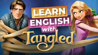 Learn ENGLISH with Disneys TANGLED [upl. by Eeliah]