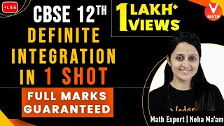 Definite Integration Class 12 in 1 Shot By Neha Ma’am  Full Marks Guaranteed  Vedantu Math [upl. by Dlabihcra]