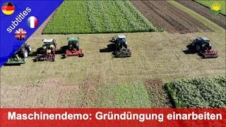 Maschinendemo Einarbeiten einer Gründüngung mit Fräsen und gezogenen Geräten [upl. by Enilegna]