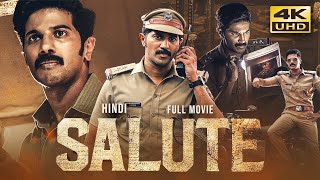 Salute 2022 Hindi Dubbed Full Movie  Starring Dulquer Salmaan Rosshan Andrrews [upl. by Issej141]