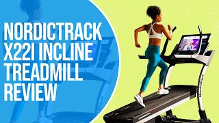 NordicTrack X22i Incline Treadmill Review Is It Worth Your Investment InDepth Analysis Inside [upl. by Lotte627]